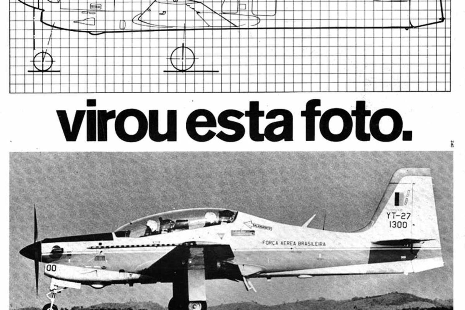 O Tucano teve até anúncios comerciais publicados em revistas e jornais