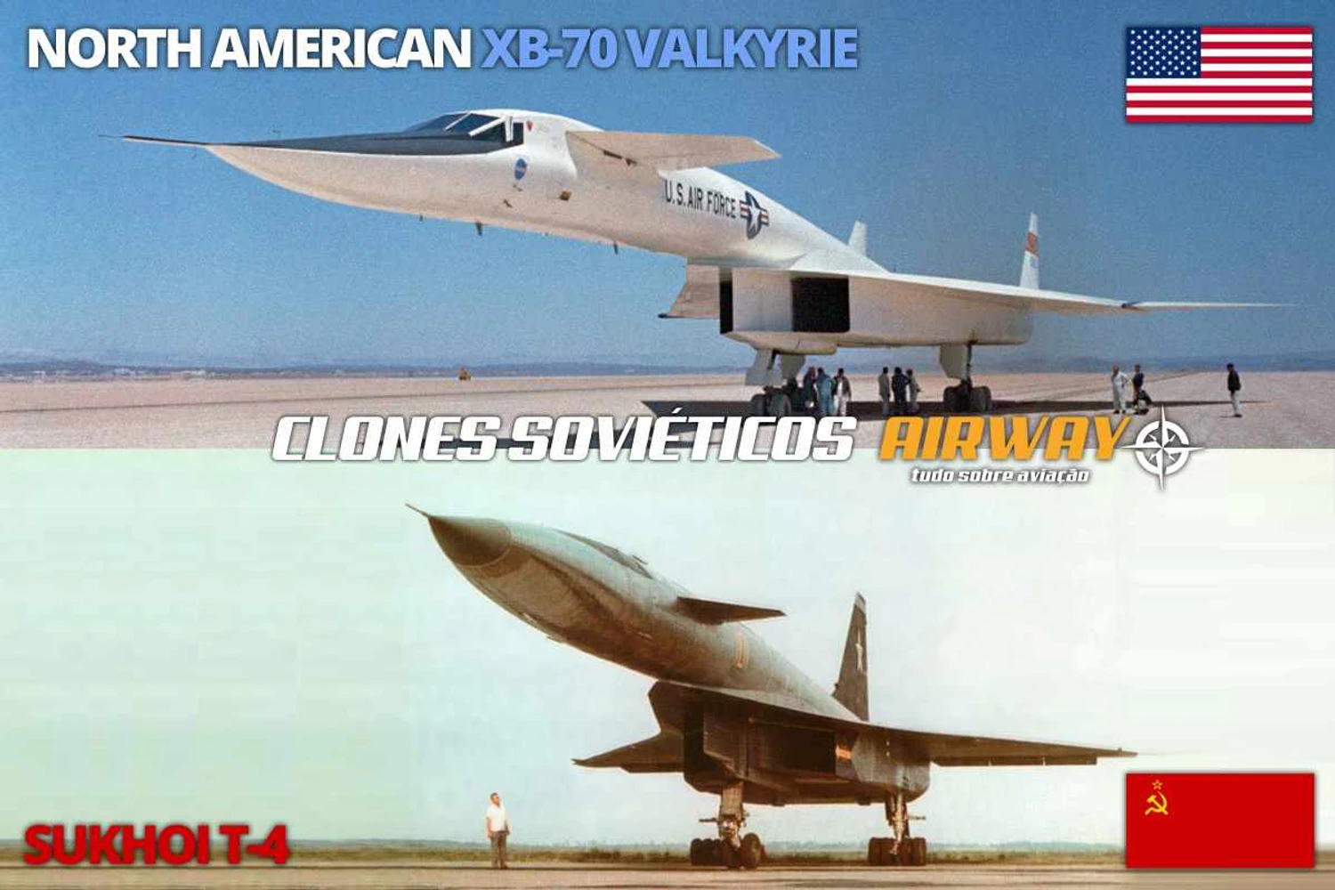 XB-70 vs. T-4: a função do Sukhoi não era a mesma, mas que ele lembra muito o XB-70 não há como negar