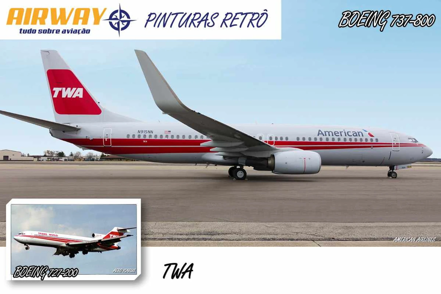A American ressuscitou a TWA num dos seus 737